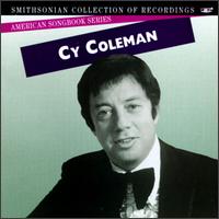 Cy Coleman - American Songbook Series: Cy Coleman lyrics