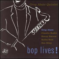 Greg Abate - Bop Lives! lyrics