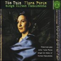 Flora Purim - Nos Dois: The Music of Milton Nascimento lyrics