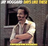 Jay Hoggard - Days Like These lyrics
