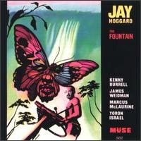 Jay Hoggard - The Fountain lyrics