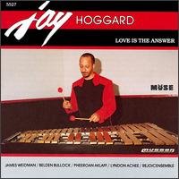 Jay Hoggard - Love is the Answer lyrics