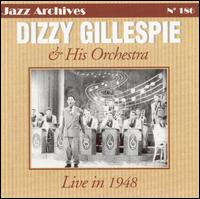 Dizzy Gillespie & His Orchestra - Live in 1948 lyrics