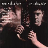 Eric Alexander - Man with a Horn lyrics