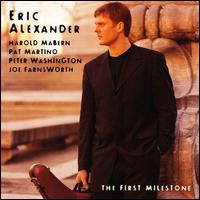 Eric Alexander - First Milestone lyrics