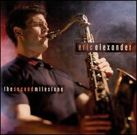 Eric Alexander - The Second Milestone lyrics