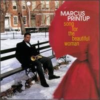 Marcus Printup - Song for the Beautiful Woman lyrics