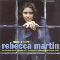 Rebecca Martin - Middlehope lyrics