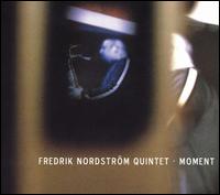 Fredrik Nordstrm - Moment lyrics