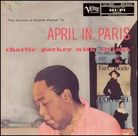 Charlie Parker with Strings - April in Paris [Japan Import] lyrics