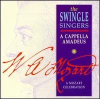 The Swingle Singers - A Cappella Amadeus: A Mozart Celebration lyrics