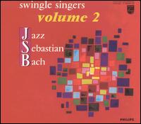 The Swingle Singers - Jazz Sebastian Bach, Vol. 2 lyrics