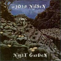 John Nilsen - Night Garden lyrics