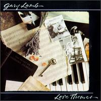 Gary Lamb - Love Themes lyrics
