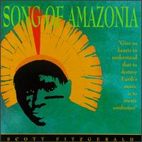 Scott Fitzgerald - Song of Amazonia lyrics