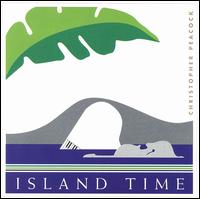 Christopher Peacock - Island Time lyrics