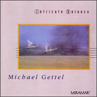 Michael Gettel - Intricate Balance lyrics