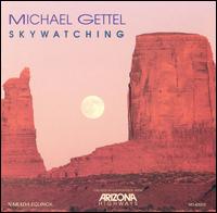 Michael Gettel - Skywatching lyrics