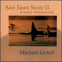 Michael Gettel - San Juan Suite II lyrics
