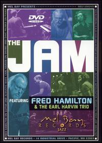 Fred Hamilton with David Friesen and Ed Soph - The Jam: Featuring Fred Hamilton & the Earl Harvin Trio [live] lyrics