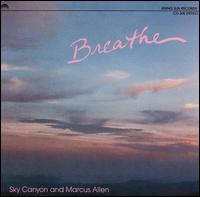 Sky Canyon - Breathe lyrics