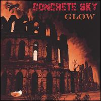 Concrete Sky - Glow lyrics