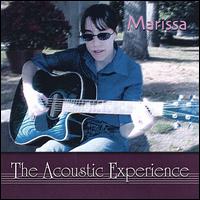 Marissa - The Acoustic Experience lyrics