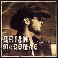 Brian McComas - Back Up Again lyrics