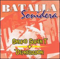 Grupo Super T - Batalla Sonidera lyrics