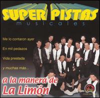 Grupo Musical de Exitos - Super Pistas a la Manera de la Limon lyrics