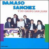 Damasco Sanchez - Damasco Sanchez Y Su Grupo San Juan lyrics