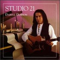 Daryll Dobson - Studio 21 lyrics