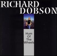 Richard Dobson - Hum of the Wheels lyrics