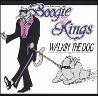 The Fabulous Boogie Kings - Walkin' the Dog lyrics