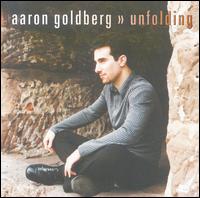 Aaron Goldberg - Unfolding lyrics