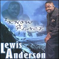 Lewis Anderson - I Know a Place lyrics
