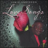 Lewis Anderson - Lovesongs lyrics