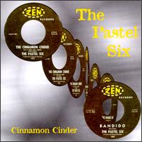 Pastel Six - Cinnamon Cinder lyrics