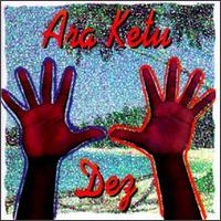 Ara Ketu - Dez lyrics
