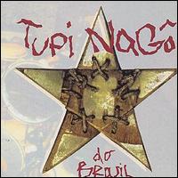 Tupi Nago - Do Brasil lyrics