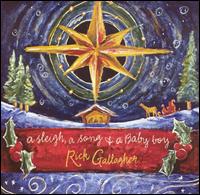 Rick Gallagher - A Sleigh, a Song and a Baby Boy lyrics
