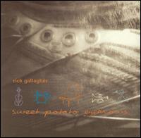 Rick Gallagher - Sweet Potato Eyebrows lyrics
