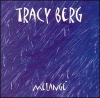 Tracy Berg - Melange lyrics