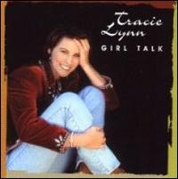 Tracie Lynn - Girl Talk lyrics