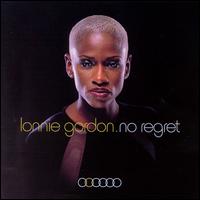 Lonnie Gordon - No Regret lyrics