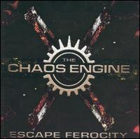 The Chaos Engine - Escape Ferocity lyrics