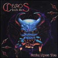 Chaos Feeds Life - Strike Upon You lyrics