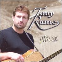 Tony Ramey - Places lyrics