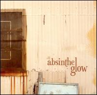 The Absinthe Glow - The Absinthe Glow lyrics