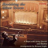 Albert Regni - Revisiting the Silver Screen lyrics